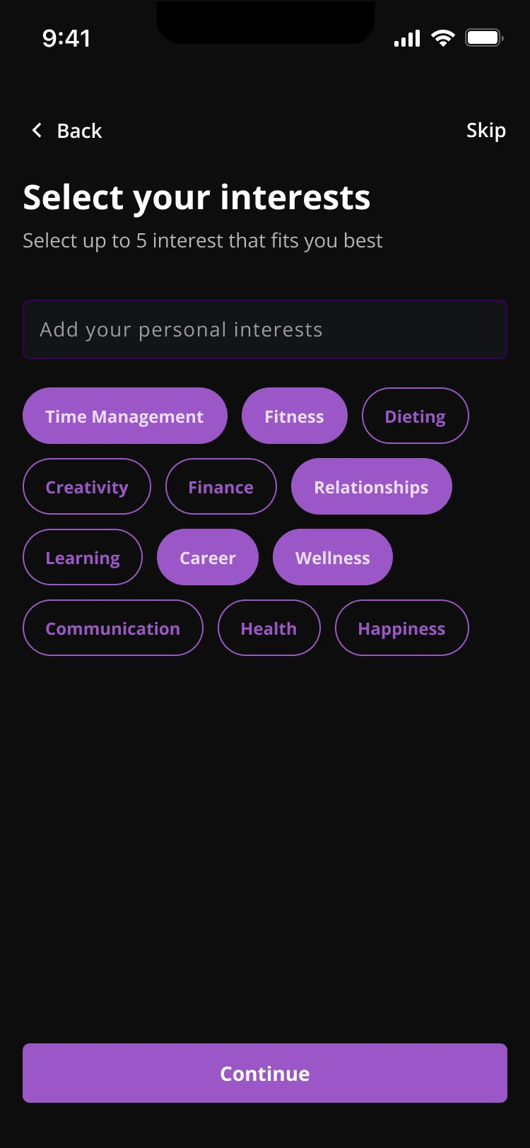 Interest chips for Time Management, Fitness, Dieting, Creativity, Finance, Relationships, Learning, Career, Wellness, Communication, Health and Happiness, with a cap of five